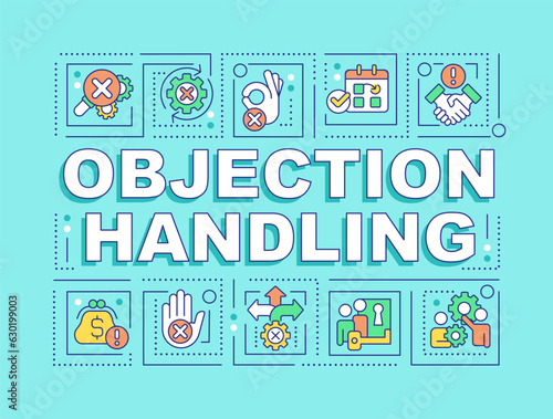 Objection handling word concepts light blue banner. Sales technique. Infographics with editable icons on color background. Isolated typography. Vector illustration with text. Arial-Black font used