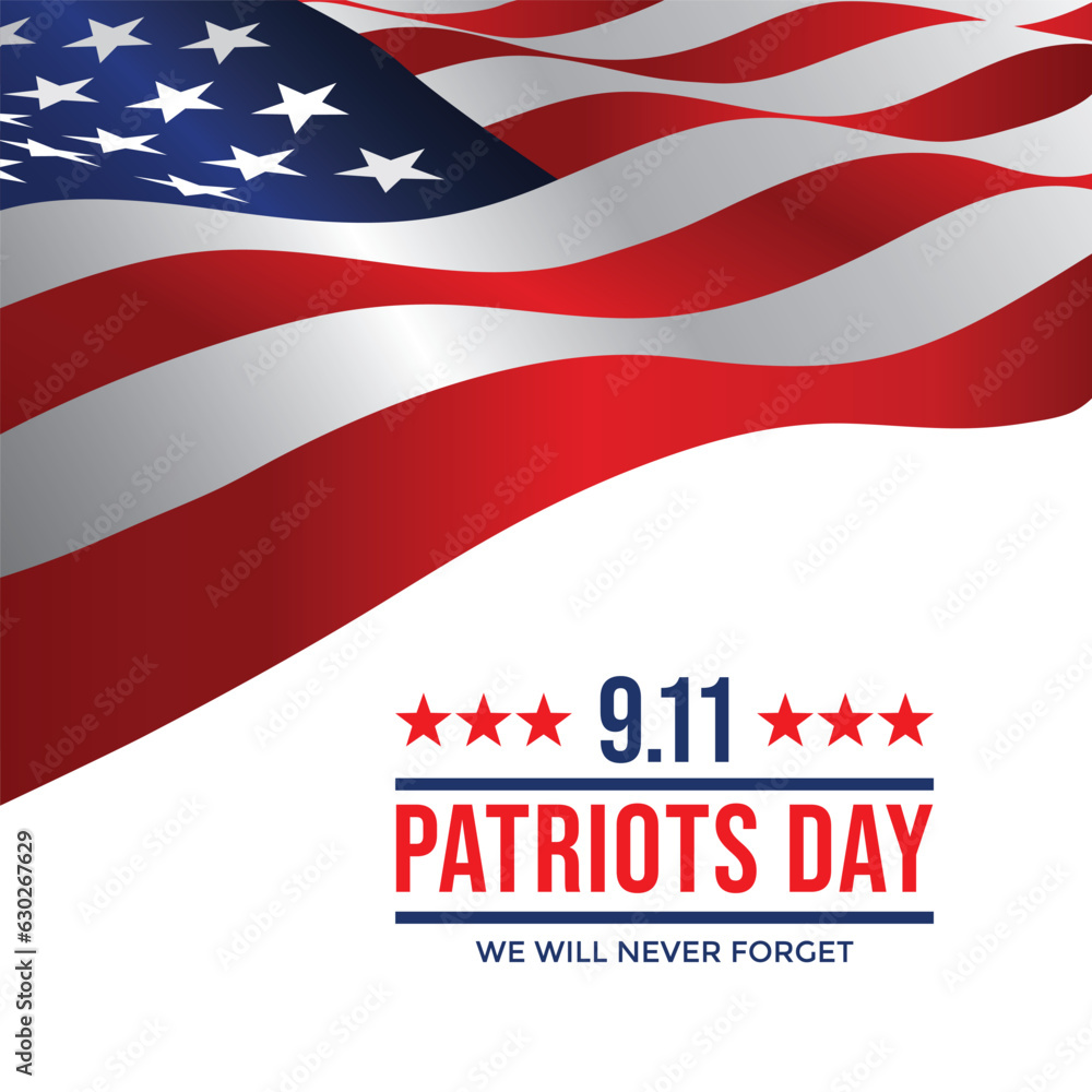 Patriot Day US national flag. We will never forget Patriot Day US national flag. We will never forget