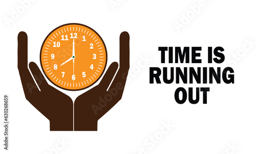 Time is running out. Hand holding clock. Vector illustration on white background.