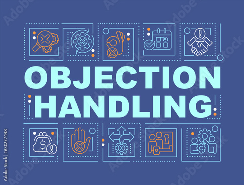 Objection handling word concepts dark blue banner. Closing deal. Infographics with editable icons on color background. Isolated typography. Vector illustration with text. Arial-Black font used