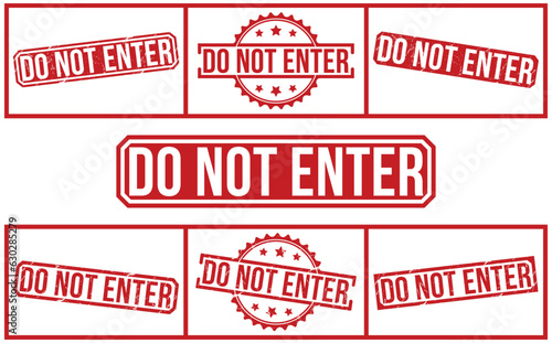Do Not Enter stamp red rubber stamp on white background. Do Not Enter stamp sign. Do Not Enter stamp.