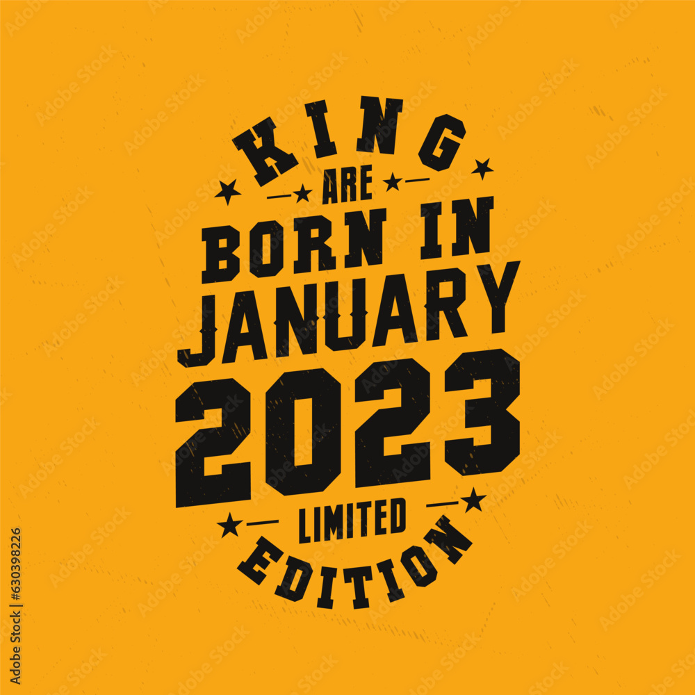 Obraz premium King are born in January 2023. King are born in January 2023 Retro Vintage Birthday