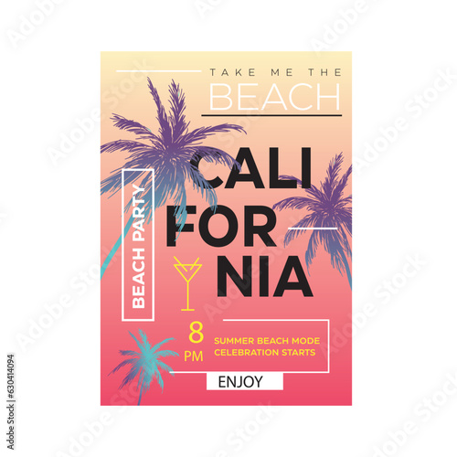 Summer Graphics California beach Party Typographic Poster Palm Tree Gradient Background Summer Poster  Tropical beach  typography ,Invitation T shirt graphic Print Design Vector