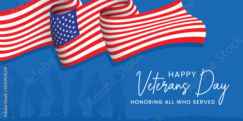Happy Veterans Day Vector illustration, Greeting Card with 3D USA flag and soldier on blue background. Hand drawn lettering typography design. Honouring All Who Served. November 11