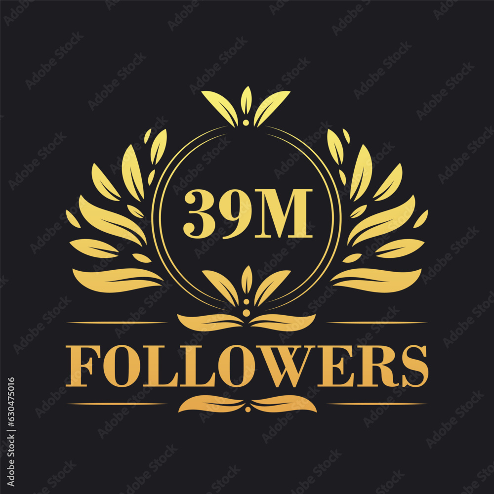 Obraz premium 39M Followers celebration design. Luxurious 39M Followers logo for social media followers