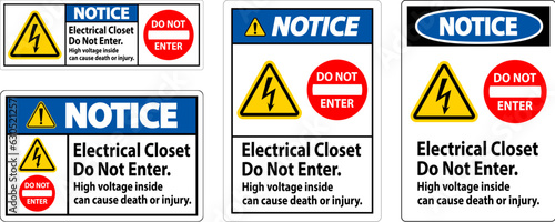 Notice Sign Electrical Closet - Do Not Enter. High Voltage Inside Can Cause Death Or Injury