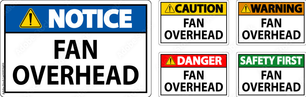 Caution Sign Fan Overhead