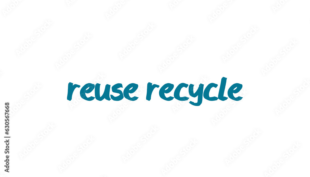 Digital png illustration of reuse recycle text on transparent background