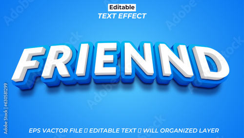 Free vector editable Friend text effect, 3d text effect 