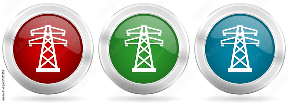 Power, energy tower vector icon set. Red, blue and green silver metallic web buttons with chrome border
