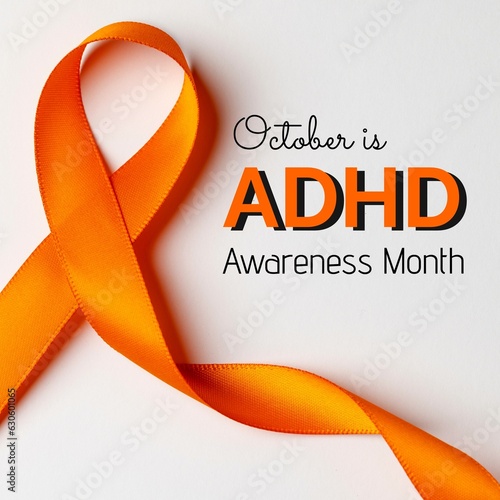 October is adhd awareness month text with orange awareness ribbon on white background