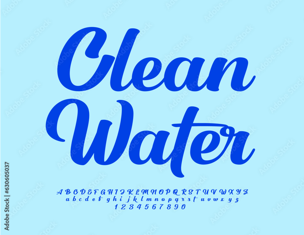 Vector natural concept Clean Water. Blue handwritten Font. Cursive set of modern Alphabet Letters and Numbers Vector natural concept Clean Water. Blue handwritten Font. Cursive set of modern Alphabet Letters and Numbers