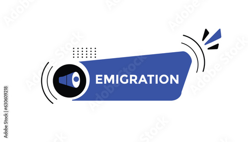 Emigration button web banner templates. Vector Illustration 
