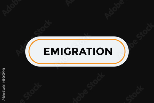 Emigration button web banner templates. Vector Illustration 
