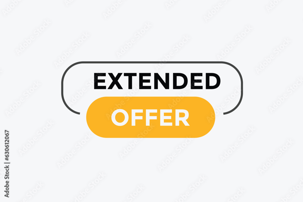 Extended offer button web banner templates. Vector Illustration 

