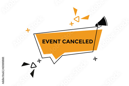 Event canceled button web banner templates. Vector Illustration 
