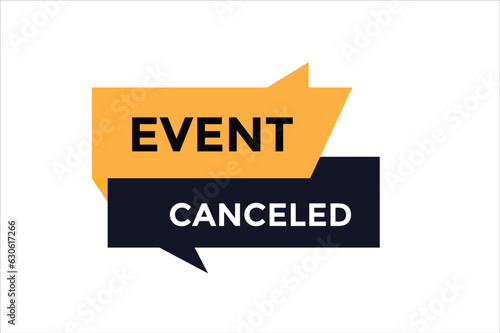 Event canceled button web banner templates. Vector Illustration 
