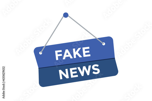 Fake news button web banner templates. Vector Illustration 
