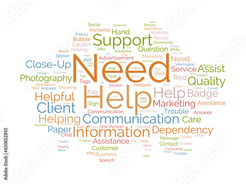 Word cloud background concept for Need help. service support assistant for customer communication quality sign. vector illustration.