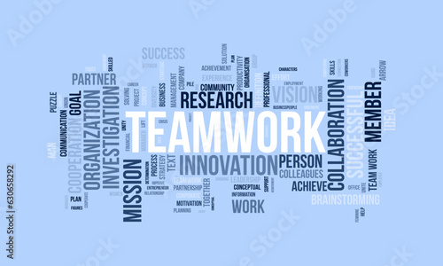 Word cloud background concept for Teamwork. Business success with together partnership of leadership achievement. Vector illustration.