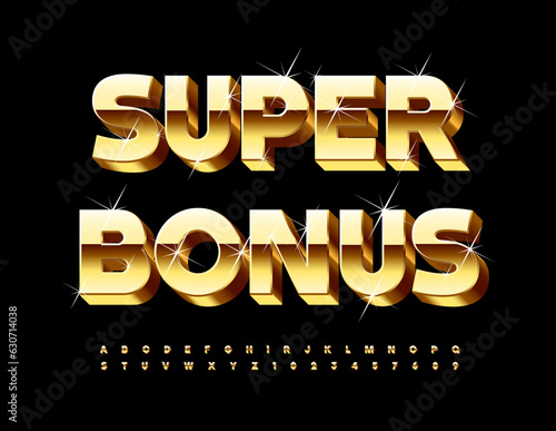 Vector luxury Sign Super Bonus. Exclusive 3D Font. Golden Alphabet Letters, Numbers and Symbols. 