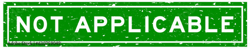 Grunge green not applicable word square rubber seal stamp on white background