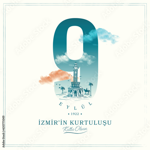9 September 1922 Happy Liberation of Izmir. Turkish translation: 9 Eylül İzmir'in Kurtuluşu kutlu olsun. Vector, typography. Izmir Clock tower illustration.