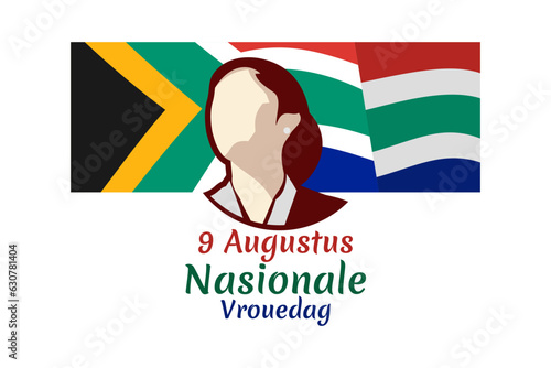 Translation: August 9. National Women's Day. National Women's Day (Nasionale Vrouedag) National day of South Africa Vector illustration. Suitable for greeting card, poster and banner.