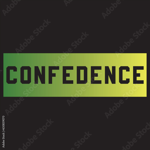 Confedence lettering text effect typography dark t shirt design photo