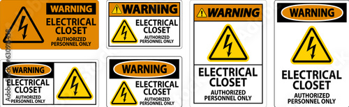 Warning Sign Electrical Closet - Authorized Personnel Only