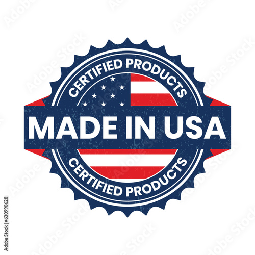 Made In USA Logo, Stamp, Made In The USA Label, Premium Quality Badge, Original Product By United States Of America, National Flag Vector, With Grunge Texture Vector Illustration