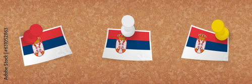 Serbia flag pinned in cork board, three versions of Serbia flag.