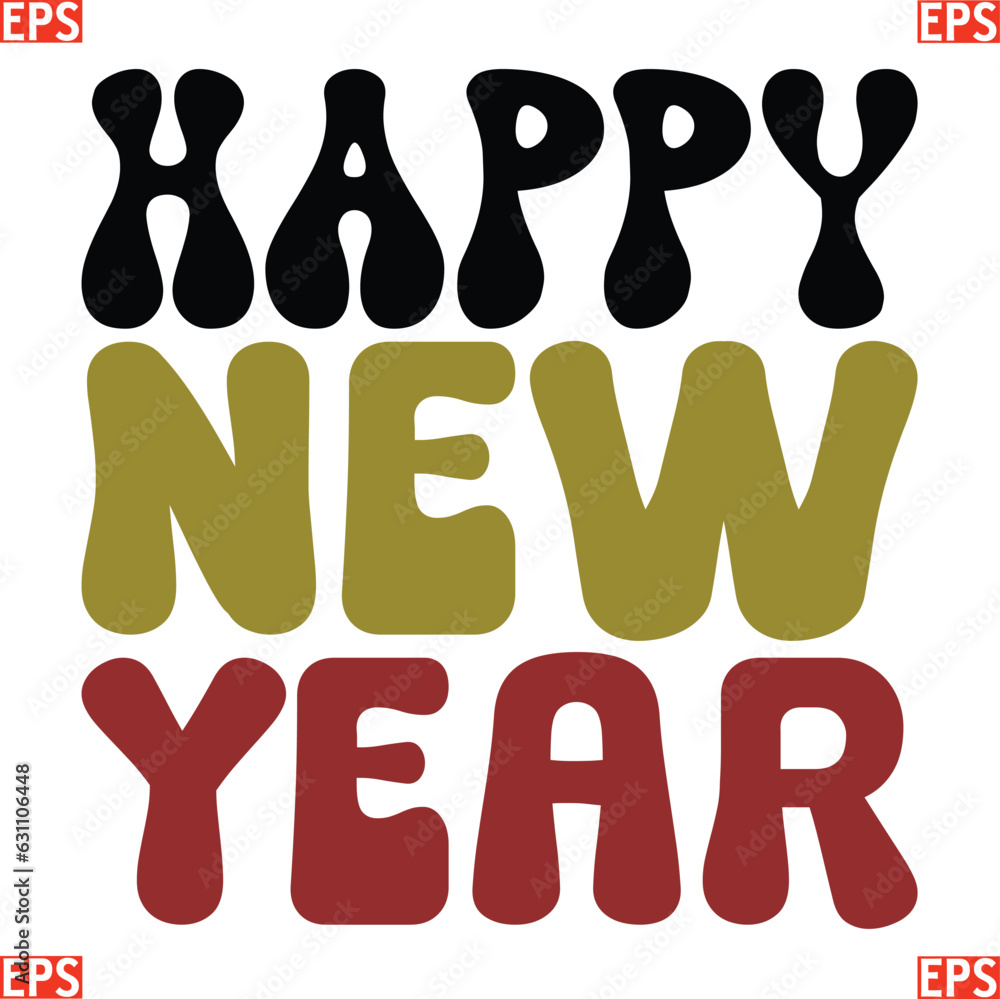 Happy New year retro svg design and eps file Happy New year retro svg design and eps file