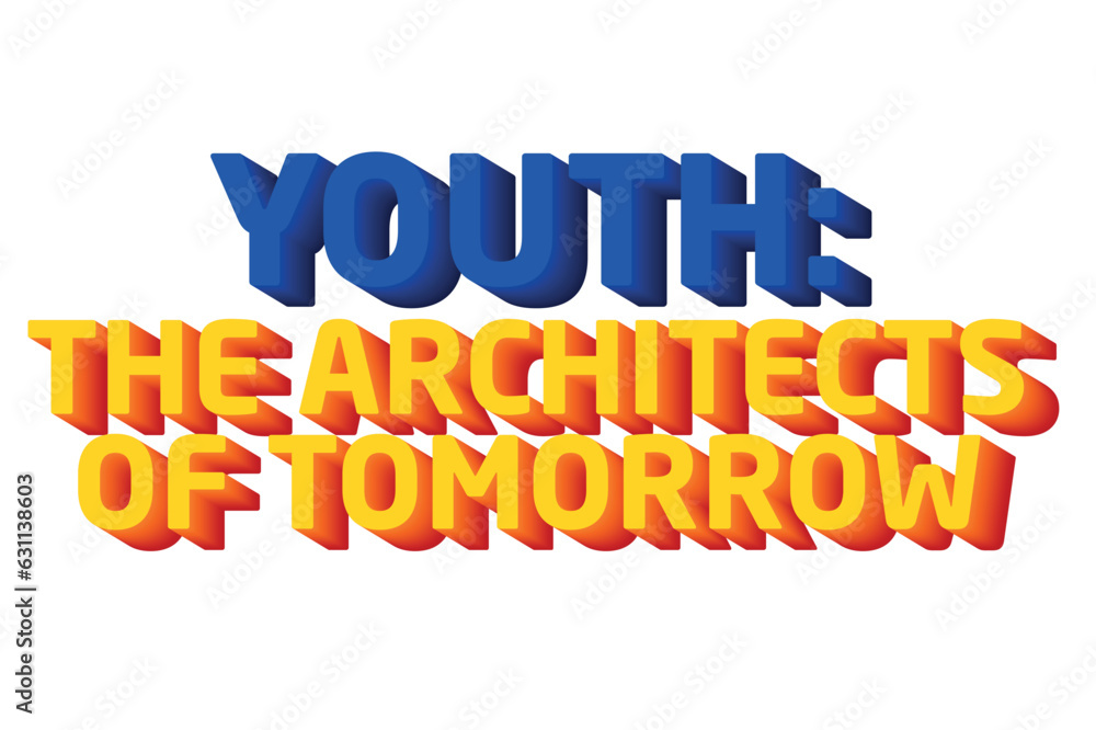 3D Text Design About International Youth Day Quotes 3D Text Design About International Youth Day Quotes