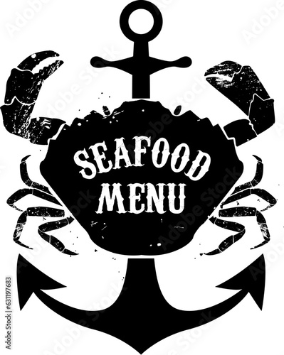 Crab on a background of the anchor and the words "seafood menu". seafood meny label template. Vector illustration.