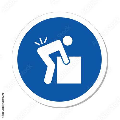 ISO Mandatory Action Sign: Lifting Hazard Symbol