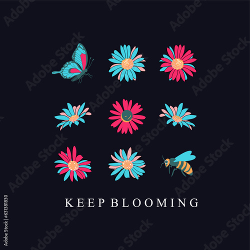 keep BLOOMING typography slogan for t shirt printing, tee graphic design. 