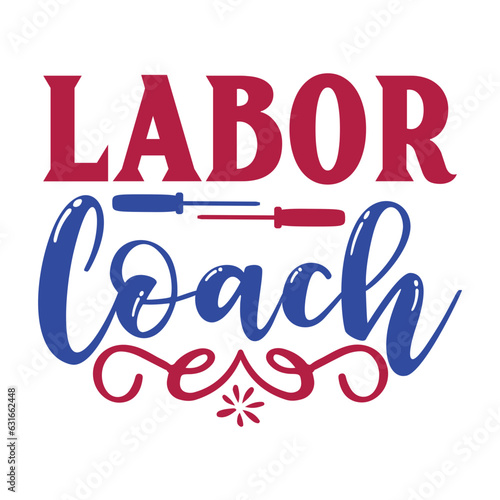 Labor Coach Svg