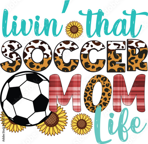 livin that soccer mom life