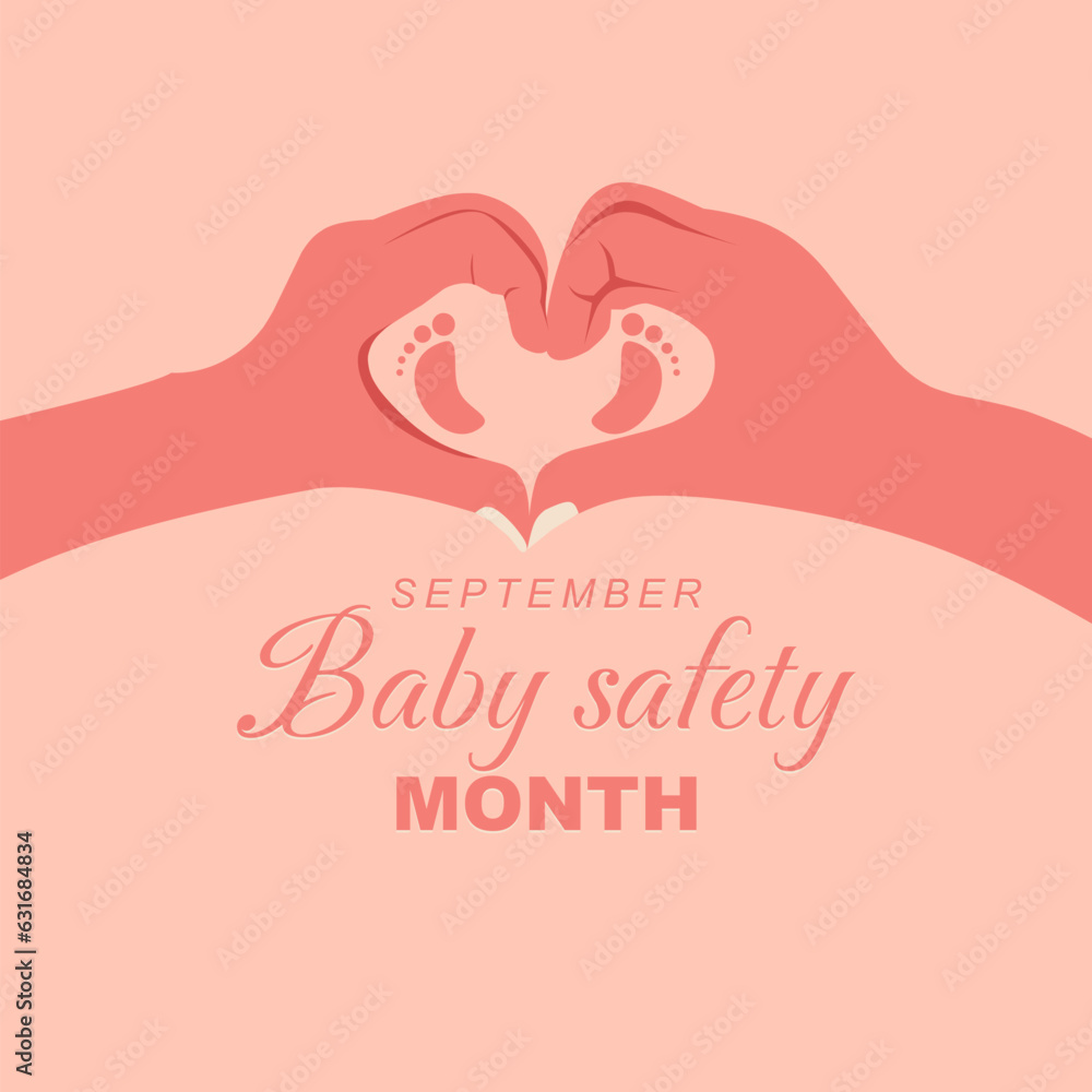 Vector illustration design concept of baby safety month observed on every September.