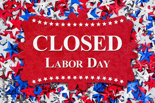 Closed Labor Day sign with USA stars photo