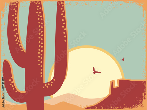 American desert vintage poster background. Vector desert landscape illustration on old paper texture with cactus and sun. Arizona poster mountain design for text