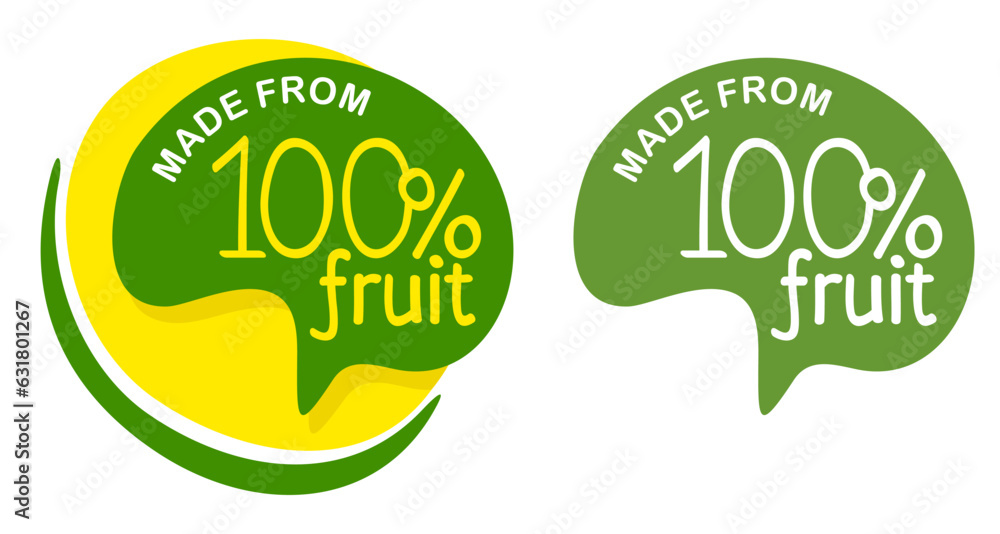 Made from 100 percent fruit - for food and drinks Made from 100 percent fruit - for food and drinks