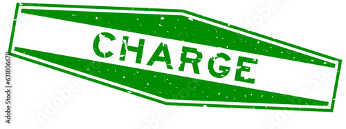 Grunge green charge word hexagon rubber seal stamp on white background