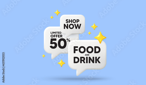 Food and Drink tag. 3d offer chat speech bubbles. Kitchen food offer. Restaurant menu. Food and Drink speech bubble 3d message. Talk box stars banner. Vector