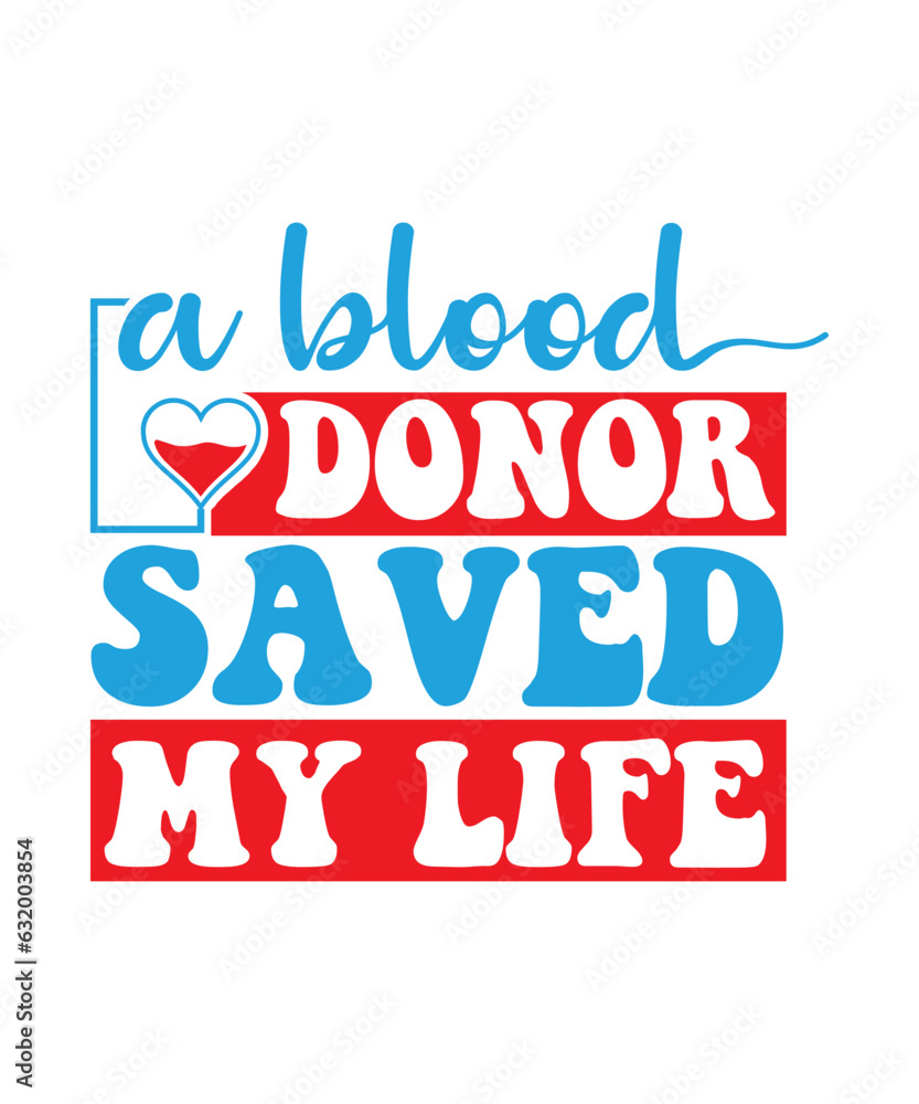 a blood donor saved my life svg