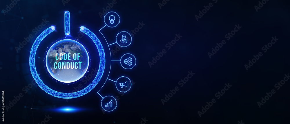 Business, Technology, Internet and network concept. Virtual screen of the future: Code of conduct. 3d illustration Business, Technology, Internet and network concept. Virtual screen of the future: Code of conduct. 3d illustration