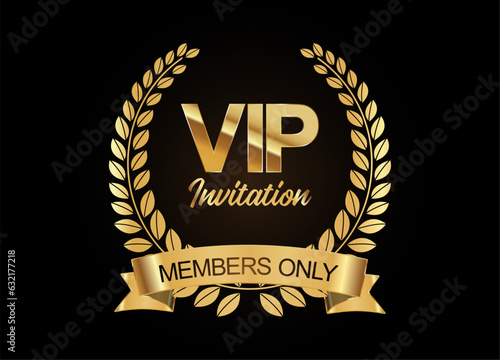 VIP member only invitation Golden laurel wreath with golden ribbons vector illustration  
