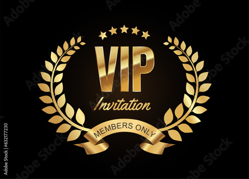 VIP member only invitation Golden laurel wreath with golden ribbons vector illustration  