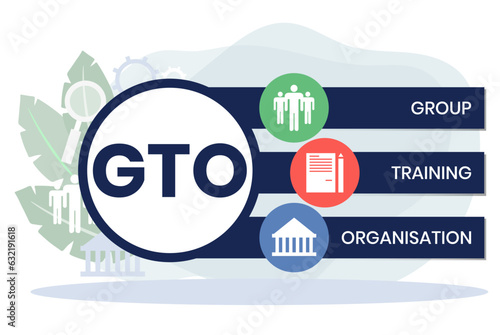 GTO - Group Training Organisation acronym. business concept background. vector illustration concept with keywords and icons. lettering illustration with icons for web banner, flyer, landing page